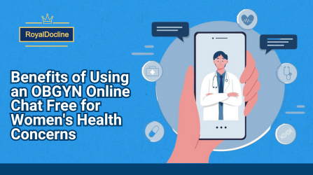 Benefits of Using an OBGYN Online Chat Free for Women's Health Concerns